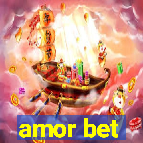 amor bet